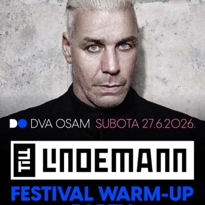 TILL FEST WARM-UP PARTY U DVA OSAM - 27. 6. 2026.